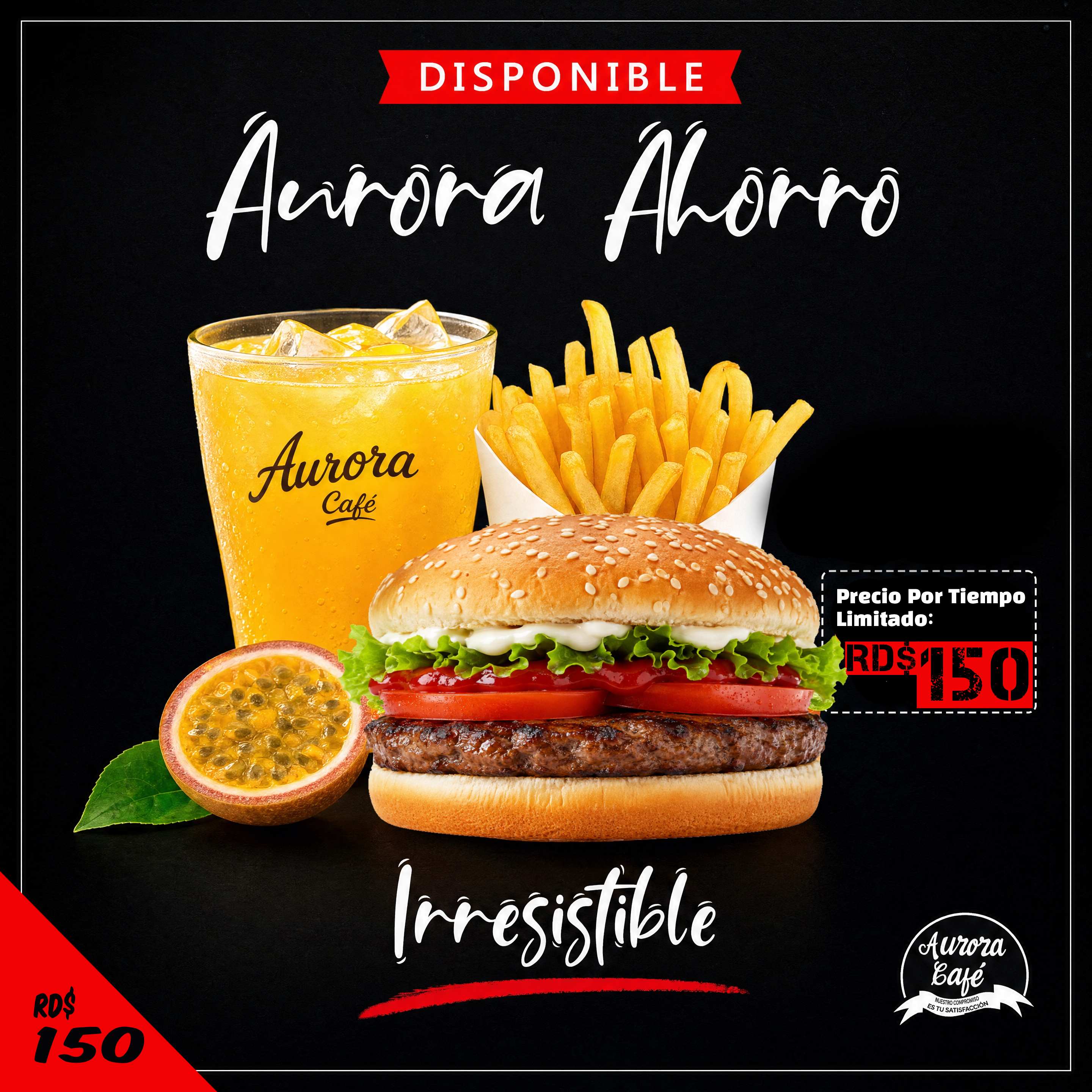 Aurora Ahorro: Combo Irresistible con hamburguesa, papas fritas y jugo natural por RD$150